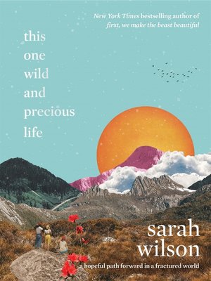 cover image of This One Wild and Precious Life
